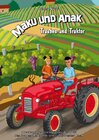 Buchcover Maku und Anak Trauben und Traktor