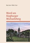 Buchcover Mord am Siegburger Michaelsberg