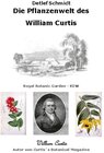 Buchcover Die Pflanzenwelt des William Curtis