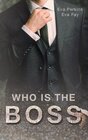 Buchcover Who is the Boss