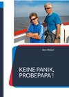 Buchcover Keine Panik, Probepapa !