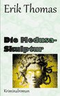 Buchcover Die Medusa-Skulptur