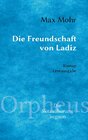 Buchcover Die Freundschaft von Ladiz