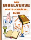 Buchcover DAS BIBELVERSE WORTSUCHRÄTSEL BUCH