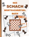 Buchcover DAS SCHACH WORTSUCHRÄTSEL BUCH