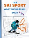 Buchcover DAS SKI SPORT WORTSUCHRÄTSEL BUCH