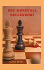 Buchcover Der Mordfall Bellendorf