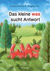 Buchcover Das kleine was sucht Antwort