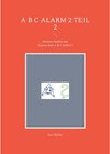 Buchcover A B C Alarm 2 Teil 2