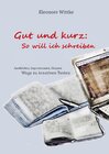 Buchcover Gut und kurz: So will ich schreiben