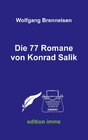 Buchcover Die 77 Romane von Konrad Salik