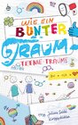 Buchcover Wie ein bunter Traum