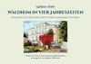 Buchcover Waldheim in vier Jahreszeiten