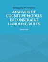 Buchcover Analysis of Cognitive Models in Constraint Handling Rules