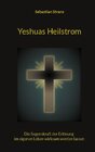 Buchcover Yeshuas Heilstrom