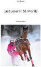 Buchcover Last Loser in St. Moritz