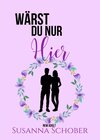 Buchcover Wärst du nur hier / Wärst du nur - Reihe Bd.3
