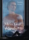 Buchcover Mein Gott, Hardy!