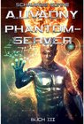 Buchcover Schwarze Sonne (Phantom-Server Buch 3)