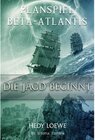 Buchcover Planspiel Beta-Atlantis: Die Jagd beginnt / Planspiel Beta-Atlantis Bd.1