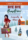 Buchcover Bye bye Brasil(ien)