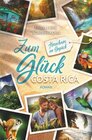 Buchcover Zum Glück Costa Rica