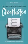 Buchcover Das Autor:innenleben in Checklisten