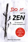 Buchcover Do it with Zen - A manual for stress management