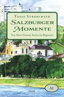 Buchcover Salzburger Momente: Very Short German Stories for Beginners (A1)