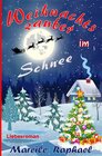 Buchcover Weihnachtszauber im Schnee