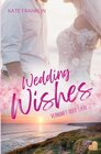 Buchcover Wedding Wishes - Vernunft oder Liebe