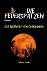 Buchcover Die Feuerspatzen, Der Werwolf von Oberbayern