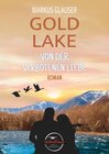 Buchcover Gold Lake: Von der verbotenen Liebe