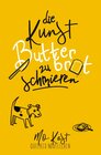 Buchcover Die Kunst Butterbrot zu schmieren