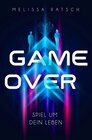 Buchcover Game Over - Spiel um dein Leben