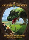 Buchcover Leuchtturm der Abenteuer The Magical Dinosaur Hunt - zweisprachiges Kinderbuch Deutsch Englisch