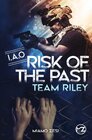 Buchcover RISK OF THE PAST Team Riley