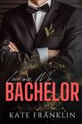 Buchcover Love me, Mr. Bachelor