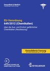 Buchcover Gesundheit und Medizin / EU-Verordnung 649/2012 (Chemikalien)