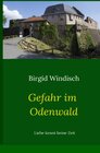 Buchcover Abenteuer im Odenwald / Gefahr im Odenwald
