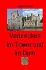 Buchcover Verbrechen im Tower und im Dom