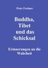 Buchcover Buddha, Tibet und das Schicksal
