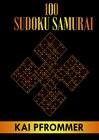 Buchcover Samurai Sudoku | 100 Samurai Sudoku von Einfach bis Schwer | Sudoku Samurai Puzzles (Samurai Sudoku Puzzle Books Series,