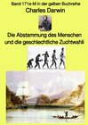 Buchcover gelbe Buchreihe / Die Abstammung des Menschen und die geschlechtliche Zuchtwahl – Band 171e-M in der gelben Buchreihe be