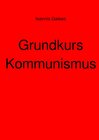 Buchcover Grundkurs Kommunismus