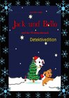Buchcover Jack und Bello und der Weihnachtsraub - Detektivedition