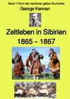 Buchcover maritime gelbe Reihe bei Jürgen Ruszkowski / Zeltleben in Sibirien – 1865 – 1867 – Band 175e in der maritimen gelben Buc