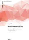 Buchcover digital | recht: Staat und digitale Gesellschaft / Algorithmen als Richter