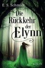 Buchcover Die Chroniken der Wälder / Die Rückkehr der Elynn