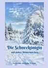 Buchcover Alte Märchen - neu erzählt / Die Schneekönigin und andere Wintermärchen